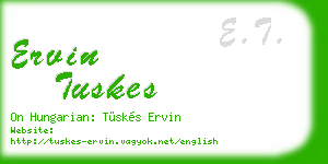 ervin tuskes business card
