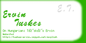 ervin tuskes business card